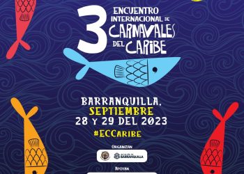 Carnaval de Barranquilla organiza el ‘III Encuentro Internacional de Carnavales del Caribe’