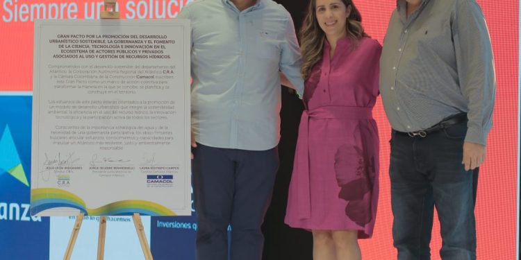 C.R.A. y CAMACOL Atlántico firman Gran Pacto por el Desarrollo Urbanístico Sostenible y la Gobernanza del Agua en el Atlántico