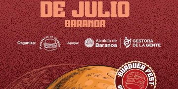 ¡Vuelve Burger Fest a Baranoa, la celebración de sabores que impulsa la economía local!
