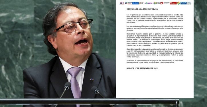 “Rechazamos las declaraciones de Petro contra Estados Unidos”: 11 partidos políticos firman duro pronunciamiento
