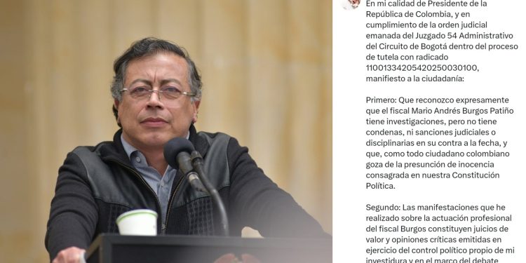 Petro se retracta públicamente tras orden judicial sobre declaraciones contra fiscal Burgos