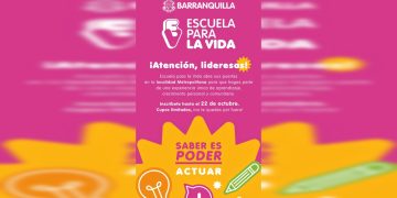 Escuela para la Vida abre sus puertas a las lideresas de Barranquilla