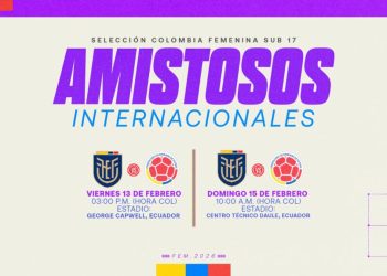 Amistosos internacionales: Selección Colombia Femenina Sub-17 enfrentará a Ecuador