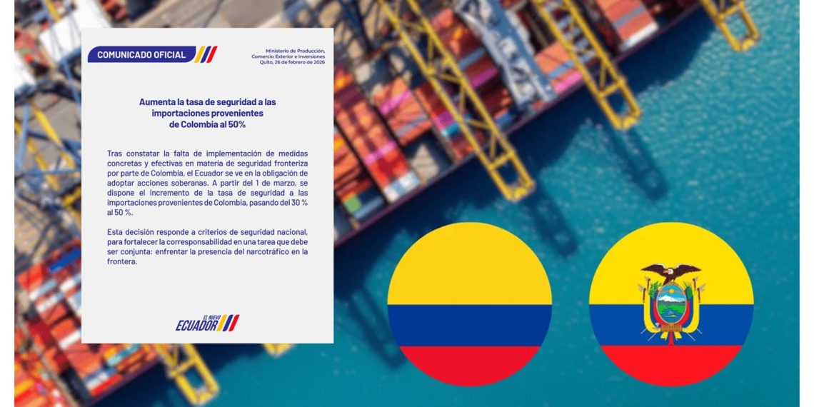Ecuador eleva aranceles a importaciones colombianas al 50% por desacuerdos en seguridad