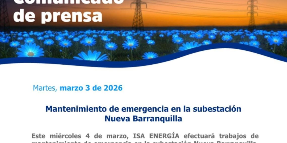 ¡Atención Barranquilla! Cortes de energía este miércoles en varios sectores por trabajos de ISA ENERGÍA
