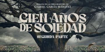 ¡MÁXIMA EXPECTATIVA! Netflix lanza el tráiler del final de ‘Cien años de soledad’: fechas y nuevos rostros